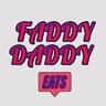 FaddyDaddyEats