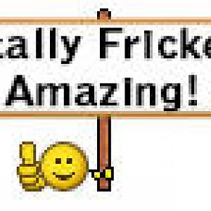 Totally Fricken Amazing.jpg